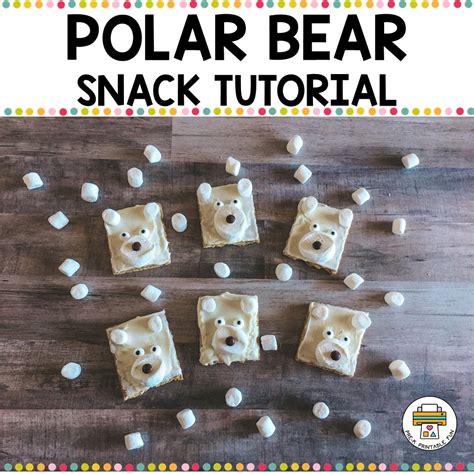 Polar Bear Snack Tutorial Pre K Printable Fun