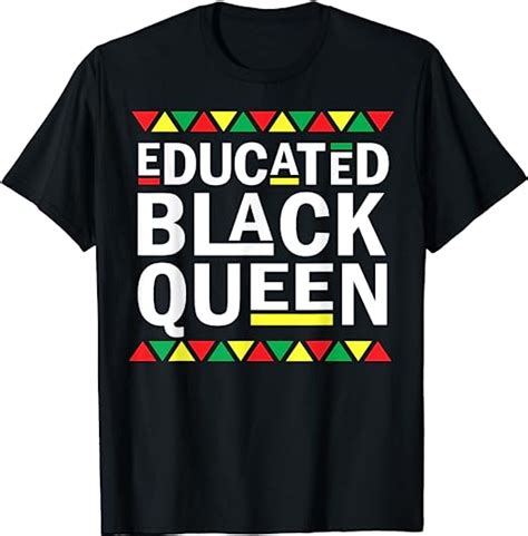african american women black educated queen history month t shirt clothing