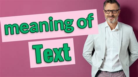 Text Meaning Of Text Youtube