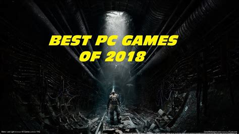 Pc Best Games Of 2018 Youtube