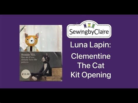 Luna Lapin Clementine The Cat Kit Opening