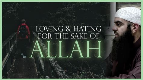 Loving And Hating For The Sake Of Allah Ustaadh Abu Ibraheem Hussnayn Youtube
