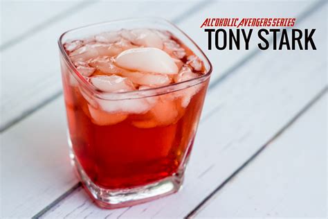 Tony Stark Alcoholic Avengers Series Recipe Alcohol Recipes