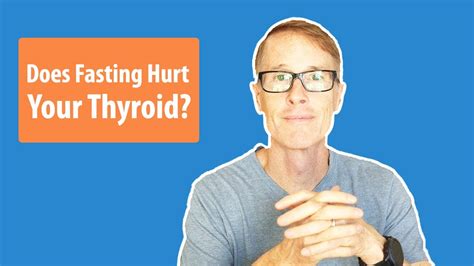 Does Fasting Hurt Your Thyroid Youtube
