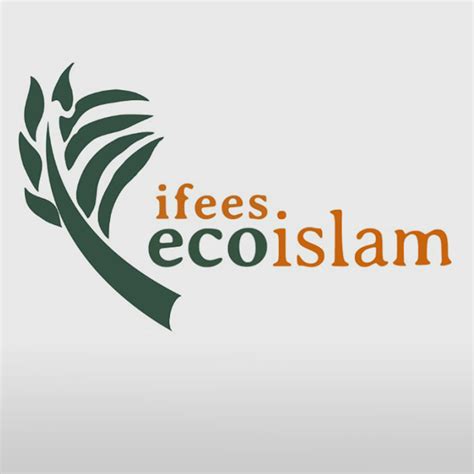 Ifees Protecting Our Planet For Future Generations Using Islamic Teachings