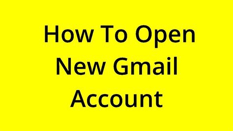 Solved How To Open New Gmail Account Youtube