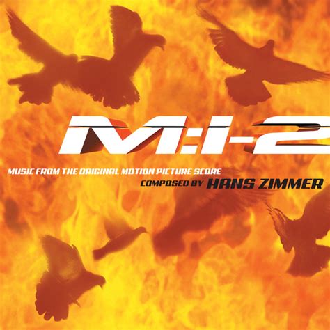 ‎mission Impossible 2 Music From The Original Motion Picture Score