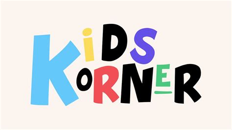 Kids Korner Week 2 Youtube