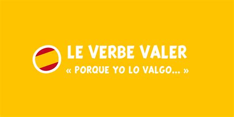 Sachant que le verbe manger est issu du latin manducare, qui signifie manger, mâcher, les deux ont donc la même racine. Les utilisations du verbe VALER en espagnol et quelques ...