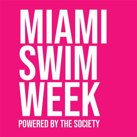 Miami Swim Week Schedule The Bureau Fashion Week