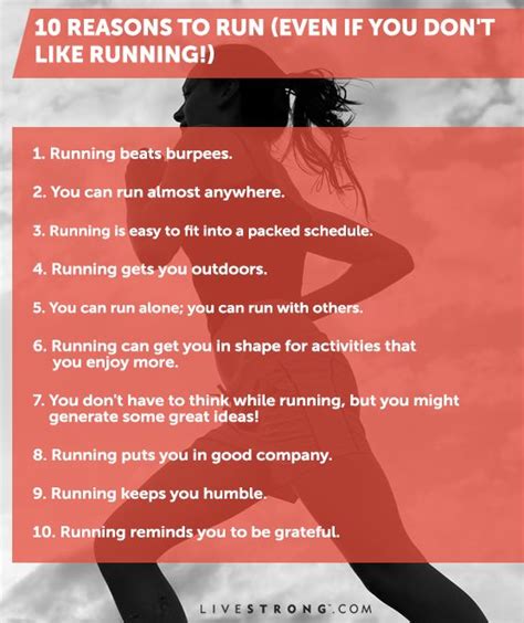 10 Reasons To Run Even If You Dont Like Running