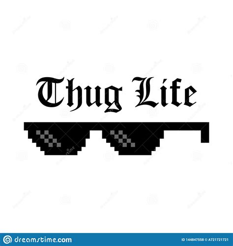 Creative Illustration Of Pixel Glasses Of Thug Life Meme Isolated On Background Ghetto