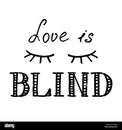 Lettering Composition Love Is Blind On White Background Stock Vector