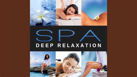 Spa Deep Relaxation Youtube
