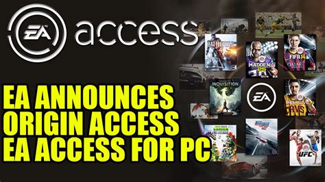 Ea Announces Origin Access Ea Access For Windows Pc Youtube