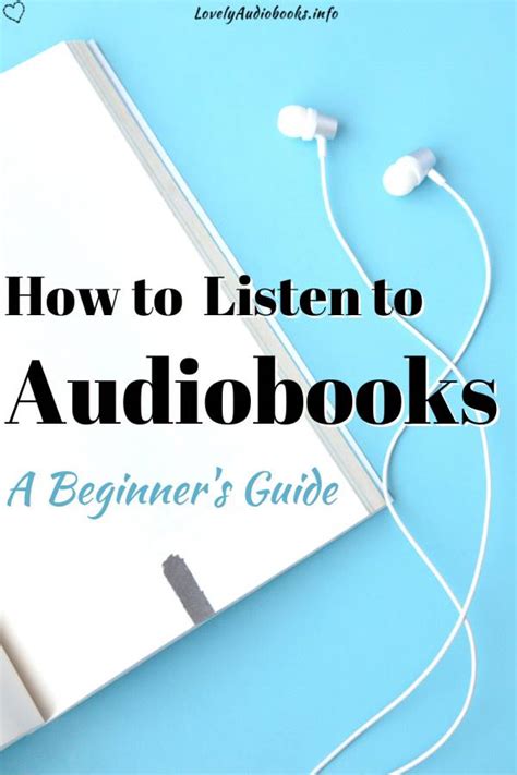 How To Listen To Audiobooks A Beginners Guide For 2024 Lovely