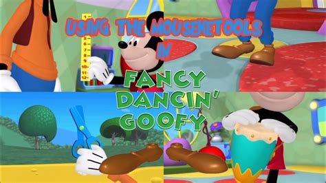 Using The Mouseketools In Fancy Dancin Goofy Youtube