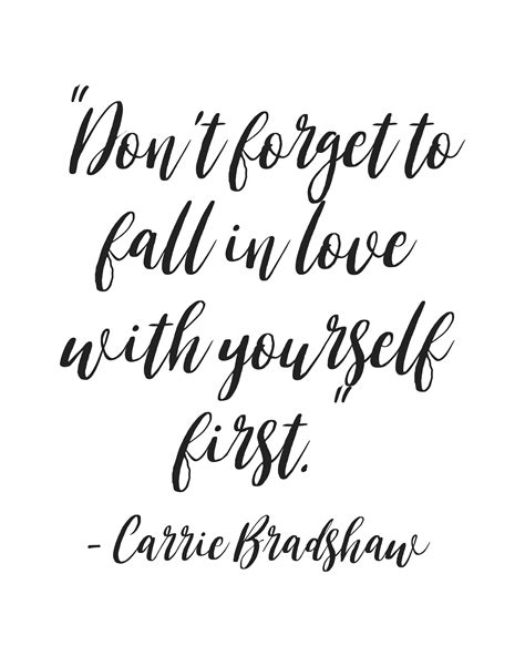 Dont Forget To Fall In Love With Yourself First