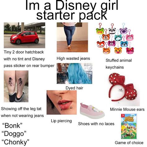 Im A Disney Girl Starter Pack Rstarterpacks