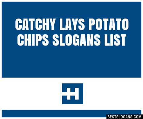 Catchy Lays Potato Chips Slogans Generator Phrases Taglines