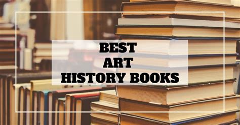 The Best Art History Books For 2023