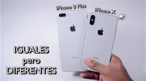 Iphone X Vs Iphone 8 Plus ComparaciÓn 😎 Iguales Pero Diferentes ¿cuál Comprar Y Porque Ruben