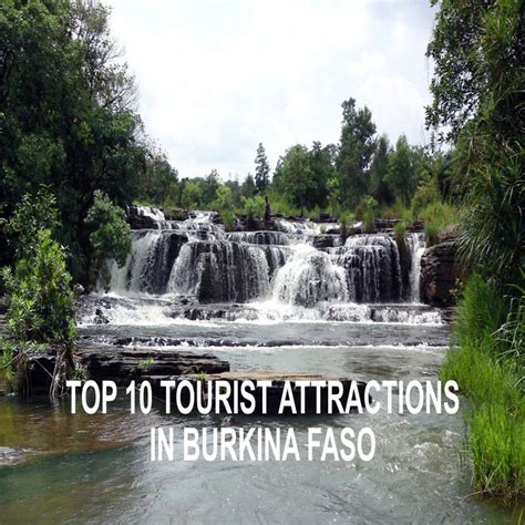 Top 10 Tourist Attractions In Burkina Faso