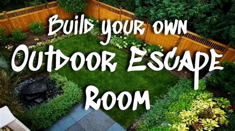 Diy Outdoor Escape Room Step By Step Tutorial To Make Your Own