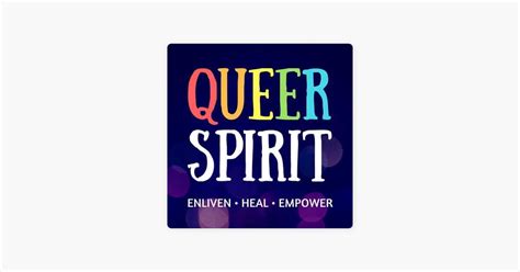 The Queer Spirit Mapping Sensitivities With Mike Iamele On Apple Podcasts