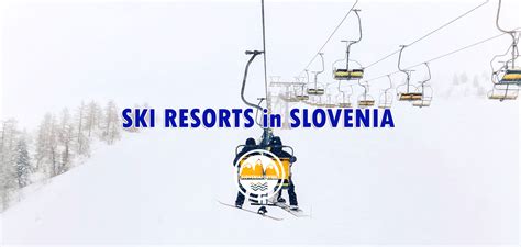 Ski Resorts In Slovenia Your Ultimate Guide To Skiing In Slovenia