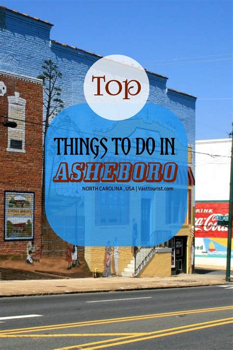 15 Best Fun Things To Do In Asheboro Nc Artofit