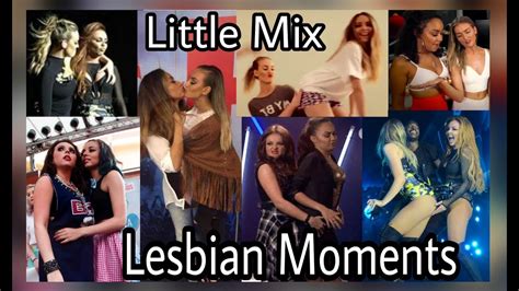 little mix lesbians moments youtube