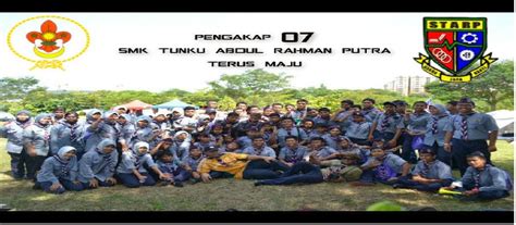 Welcome to our school's webpages. Pasukan Pengakap SMK Tunku Abdul Rahman Putra (Kumpulan 07 ...