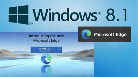 Download Microsoft Edge For Windows 81 Microsofts Chromium Edge