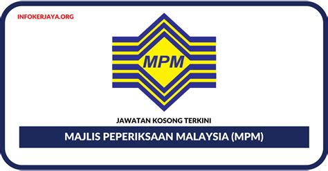 Jawatan Kosong Majlis Peperiksaan Malaysia (MPM) • Jawatan ...