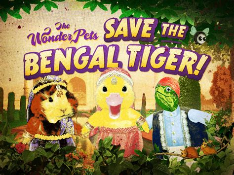The Wonder Pets Save The Bengal Tiger Wonder Pets Fan Tumblelog