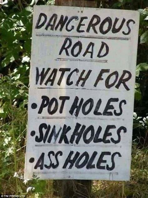 Hilarious Roadside Signs That Were Never Meant To Be Funny Daily Mail Online