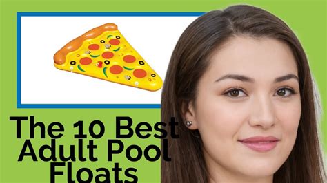 👉 The 10 Best Adult Pool Floats 2020 Review Guide Youtube