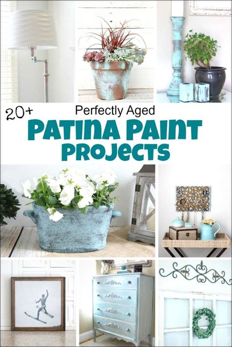 20 Perfectly Aged Patina Paint Projects You Need To See Painting