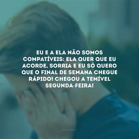 So Gosta De Segunda Feira Quem Tem Amante No Trabalho