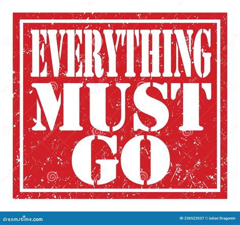 Everything Must Go Text Written On Red Stamp Sign Stock Illustration