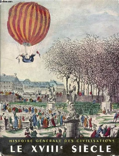 LE XVIIIe SIECLE, L'EPOQUE DES LUMIERES, 1715-1815 ...