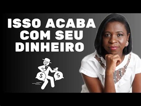 É isso que está acabando o seu dinheiro YouTube