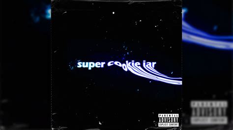 Icy Split Super Cookie Jar Official Audio Youtube