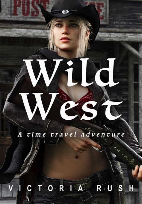 Wild West A Time Travel Adventure Eden Books