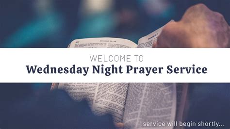 Join Us For Our Wednesday Night Prayer Service By Graceway Baptist