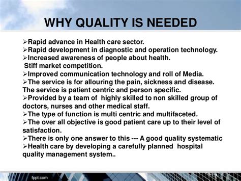 Quality assurance is an important step in measuring the quality of a product or service. Quality Assurance in Hospitals