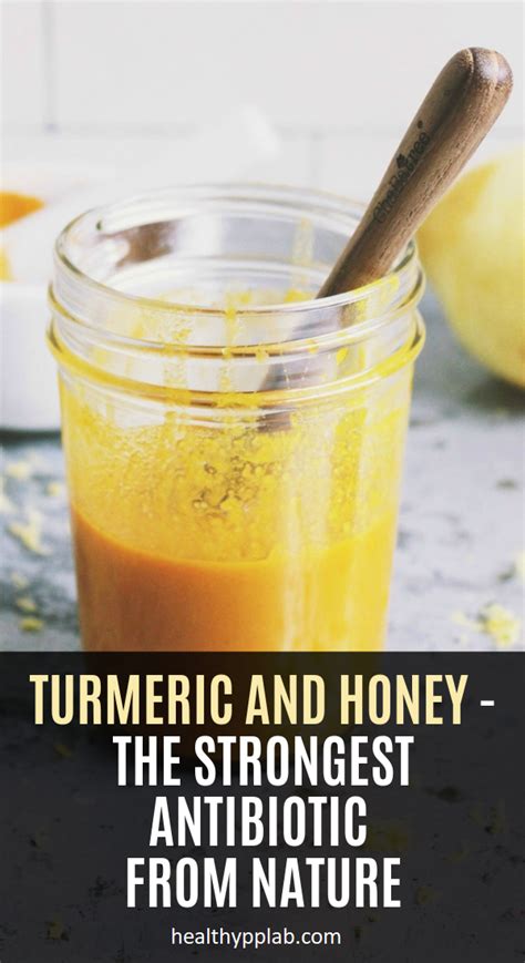 Turmeric And Honey The Strongest Antibiotic From Nature Healthy
