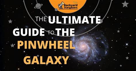 Pinwheel Galaxy Facts The Ultimate Guide To The Pinwheel Galaxy