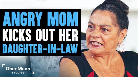 Mom Kicks Out Babe In Law Then Realizes A Horrifying Truth Dhar Mann